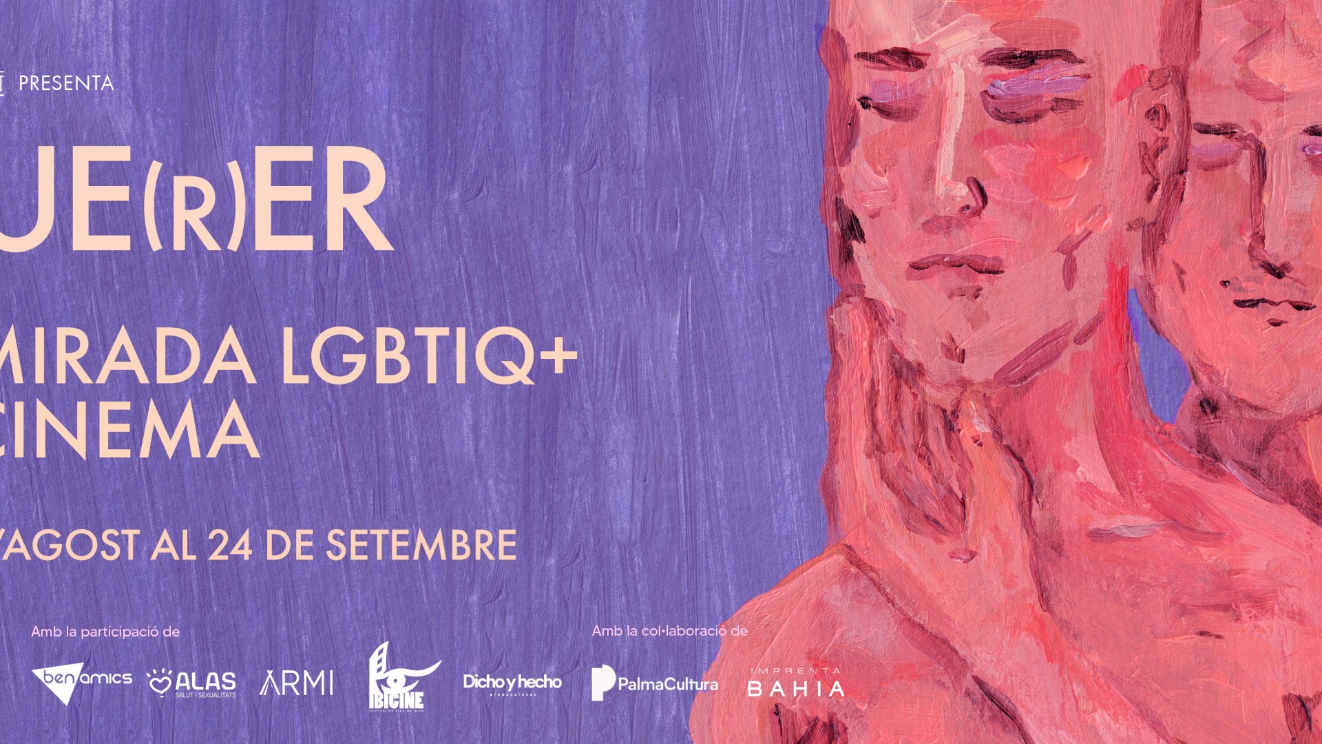 Que(r)er, segunda edición: cuando una película abre una conversación