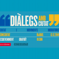 Diàlegs amb Ciutat: Ciutat i Moviments migratoris