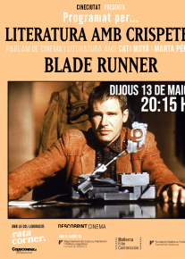 Programado por... Literatura amb crispetes: Blade runner