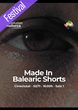 Short Films “Made In Balearic Short Films”