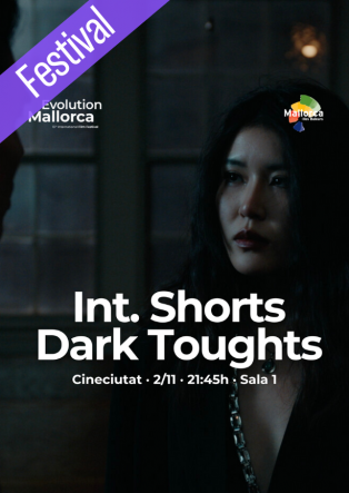 Short Films “Dark Thoughts”