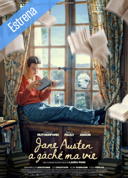 JANE AUSTEN ARRUINÓ MI VIDA