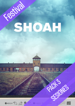 AMFF: SHOAH (PACK 3 SESIONES)