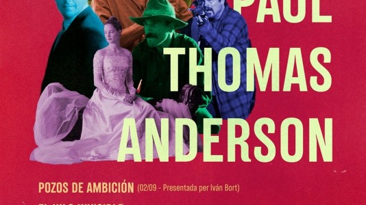 Universo Paul Thomas Anderson en CineCiutat