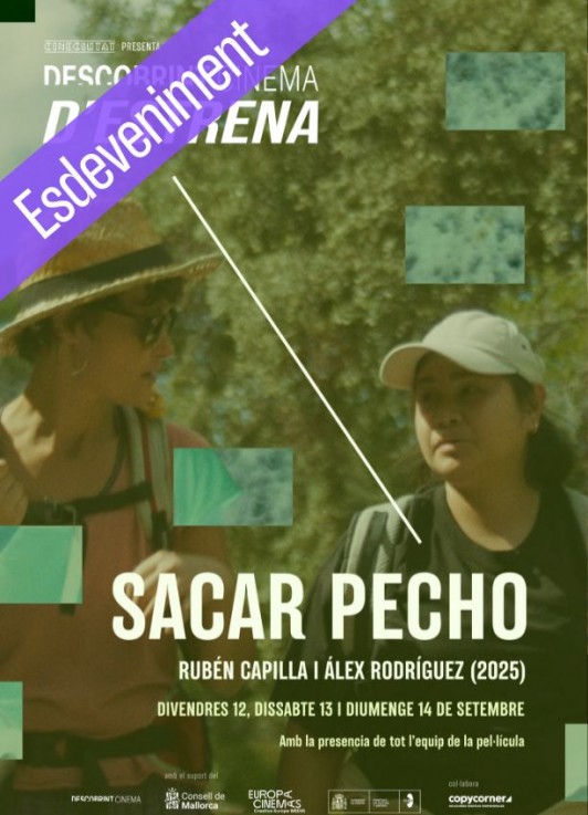 DECUBRIENDO CINE DE ESTRENO: SACAR PECHO