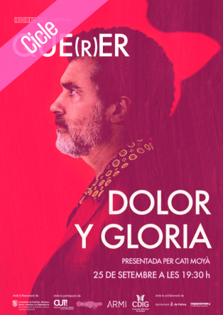 Dolor  Y Gloria