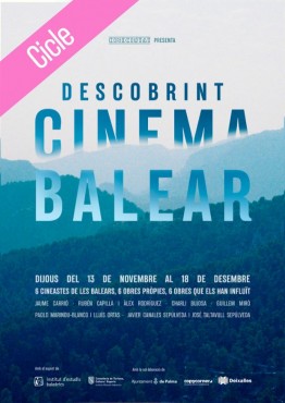 DESCOBRINT CINEMA BALEAR: FLORES PARA ANTÓNIO + LA CIÉNAGA.