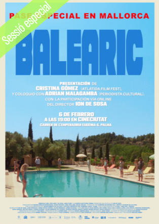 DESCOBINT CINEMA D'ESTRENA: BALEARIC