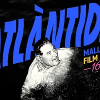 ¡El Atlántida Mallorca Film Festival ya está aquí!