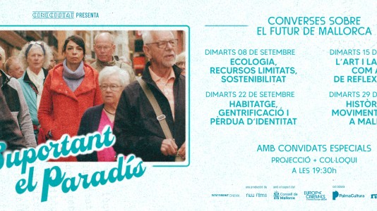 Suportant el paradís: Converses sobre el futur de Mallorca