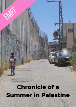 EMIFF: CHRONICLE OF A SUMMER IN PALESTINE