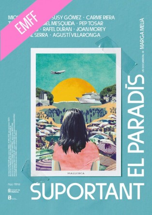 EMIFF: SUPORTANT EL PARADÍS / PUTTING UP WITH PARADISE
